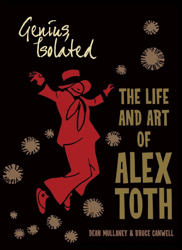 Genius, Isolated: The Life and Art of Alex Toth - Cover