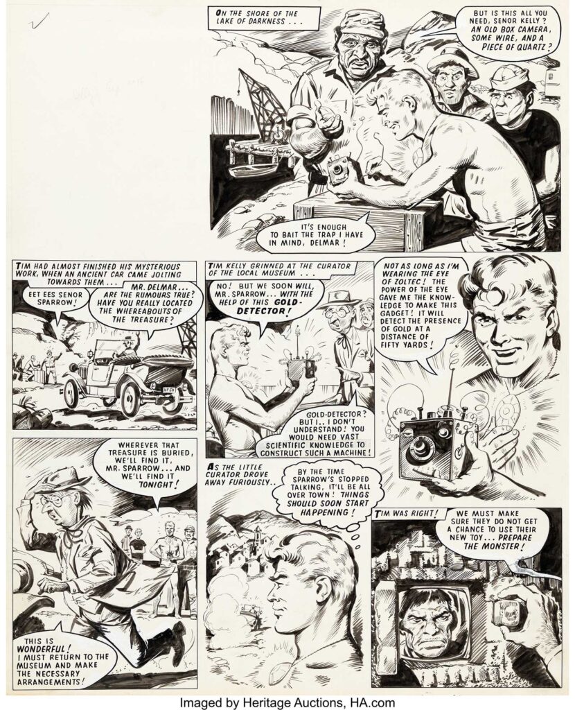 Francisco Solano Lopez Valiant and TV21 Kelly's Eye Story Page Original Art (IPC Magazines Ltd., 1966). Wearing the gem called the Eye of Zoltec, adventurer Tim Kelly becomes indestructible. His adventures were serialized in various publications in the UK from 1962 through 1993. This page was published in an issue release on 7-9-66. Ink over graphite on Bristol board with a large image area of 15.25" x 19". Minor handling wear. Mild toning. In Very Good condition.
