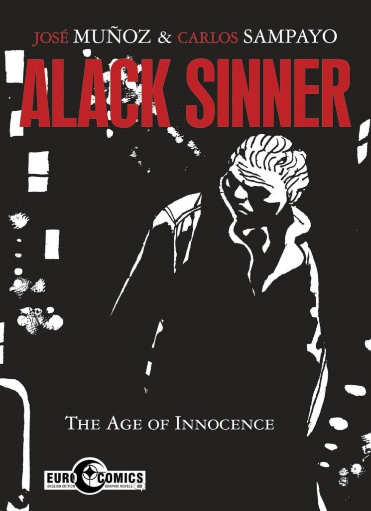 Alack Sinner: The Age of Innocence (2017)
