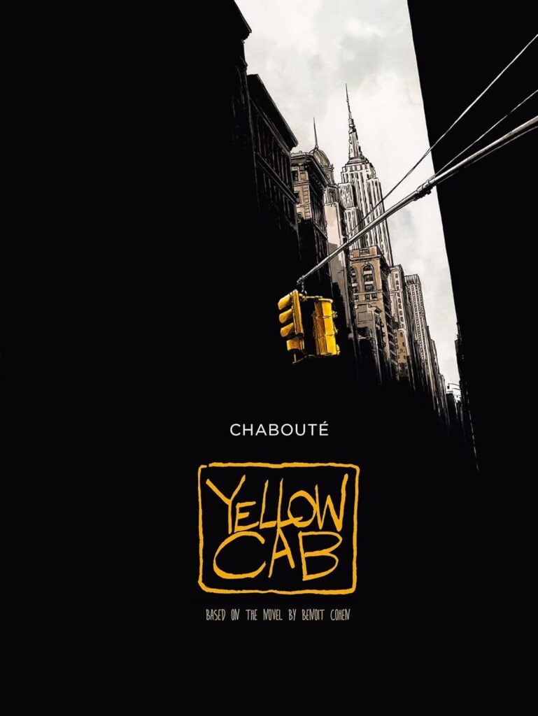 The Yellow Cab by by Benoît Cohen and Christophe Chabouté
