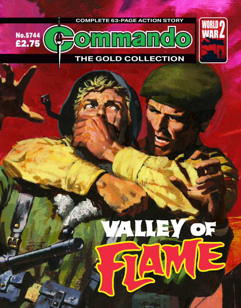 Commando 5744: Gold Collection: Valley of Flame
Story: Gentry | Art: Franch | Cover: Penalva
First Published 1970 as Issue 548