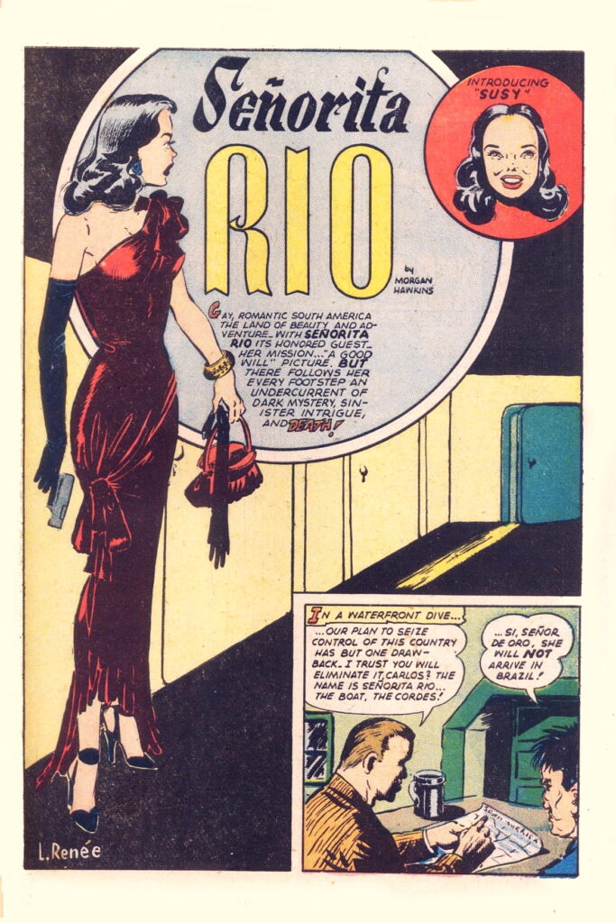 "Senorita Rio" (Fight Comics #38, Fiction House 1945) - art by Lily Renée, writer unknown