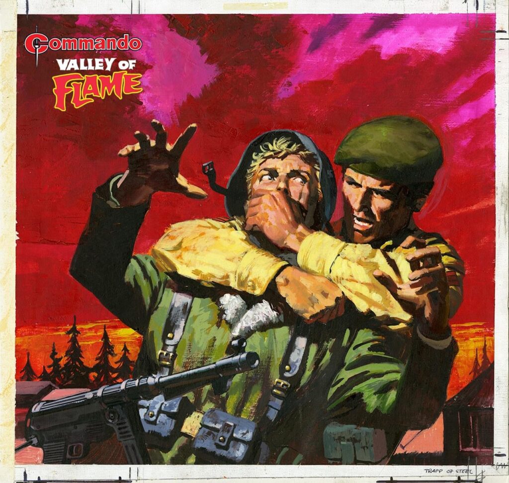 Commando 5744: Gold Collection: Valley of Flame Story: Gentry | Art: Franch | Cover: Penalva First Published 1970 as Issue 548