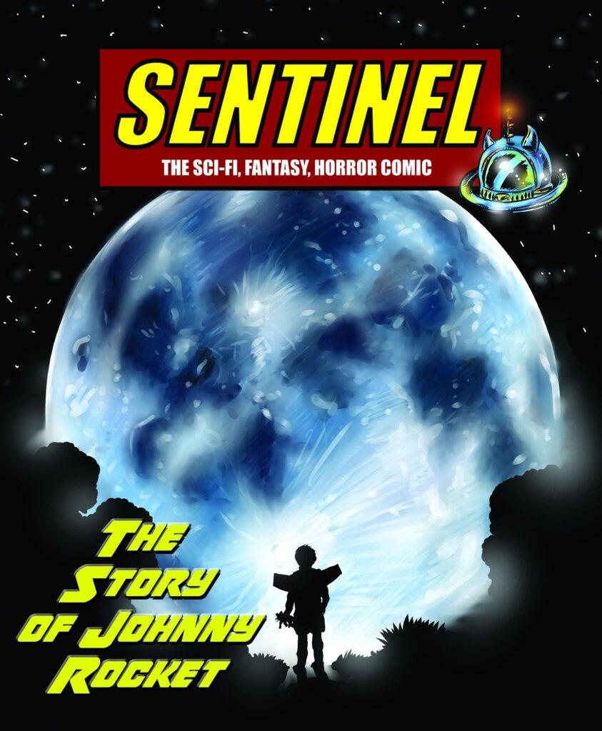 Sentinel #16 - The Story of Johnny Rocket