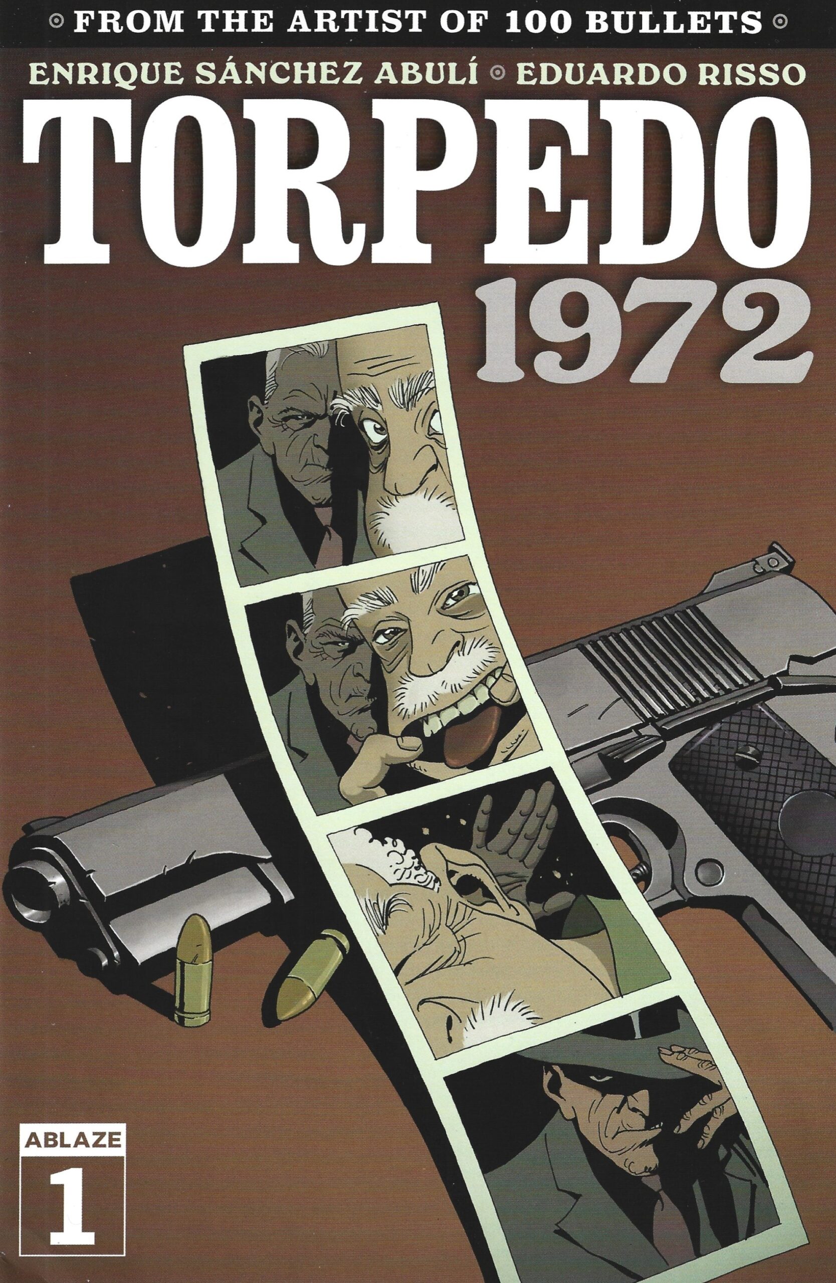 Torpedo 1972 #1 (Cover A by Eduardo Risso)