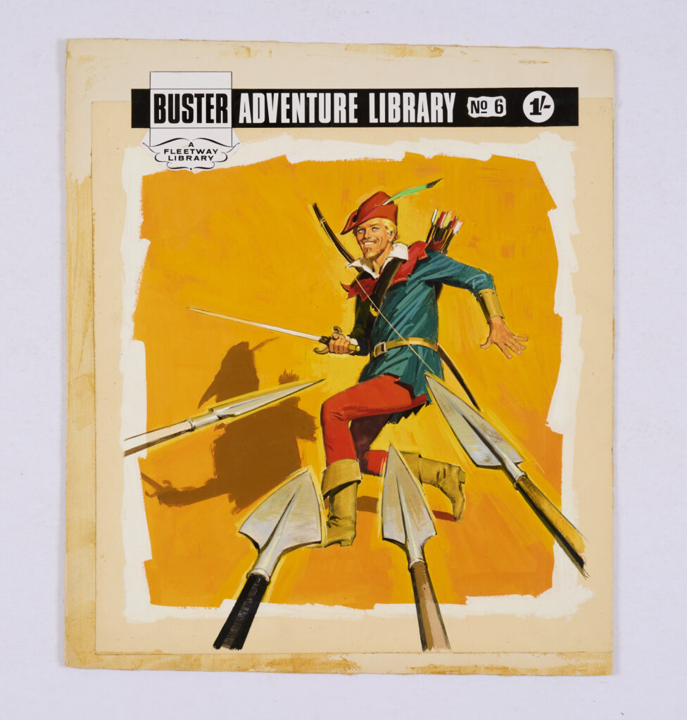 Buster Adventure Library No 6, "Robin Hood at Bay" original cover art (1967). Artist unknown. Gouache on board. 16 x 13 ins