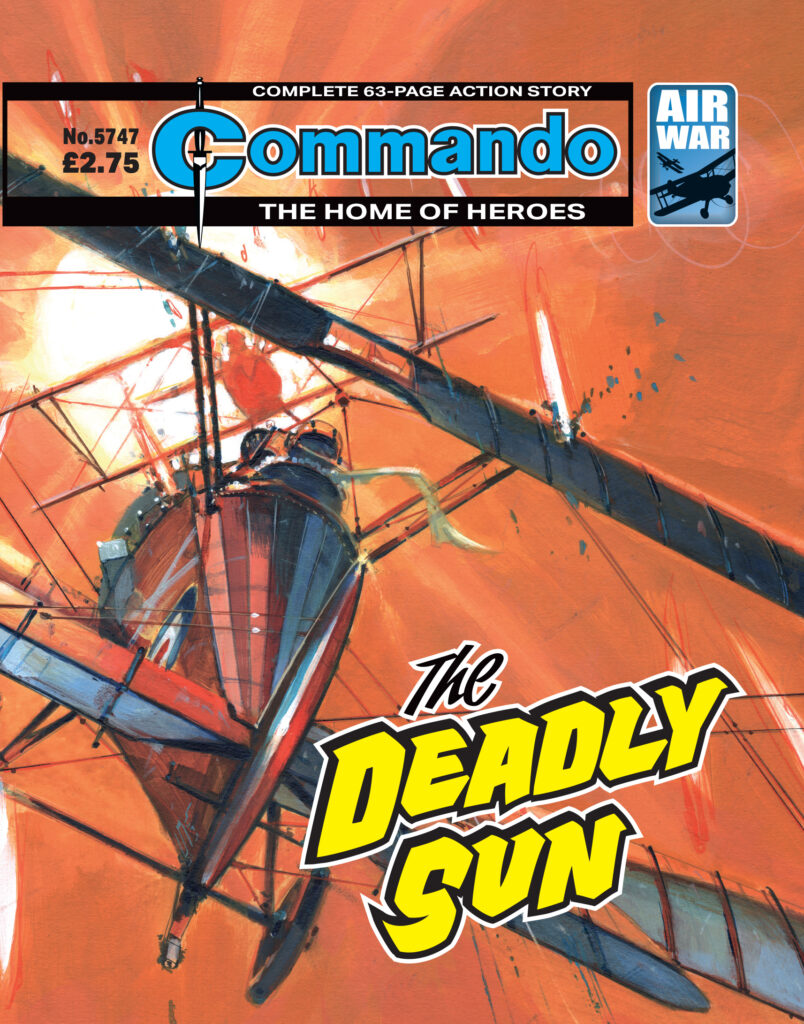 Commando 5747: Home of Heroes: The Deadly Sun
Story: Dominic Teague | Art: Esteve Polls | Cover: Keith Burns 