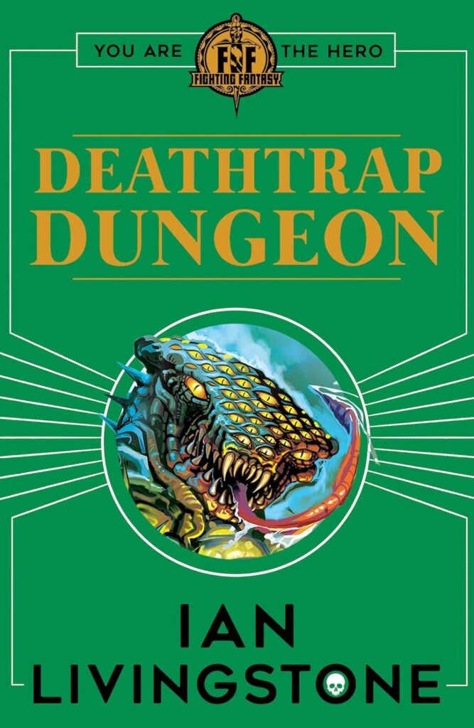 Deathtrap Dungeon (Scholastic 2018 edition)