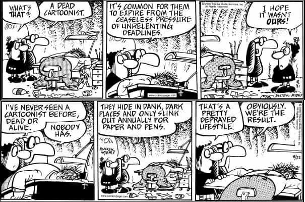 Russell Myers offers his thoughts on the life (and death) of a cartoonist, in this 2006 "Broom-Hilda" strip