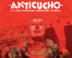 Anticucho and other Peruvian Cyberpunk stories by Gustaffo Vargas