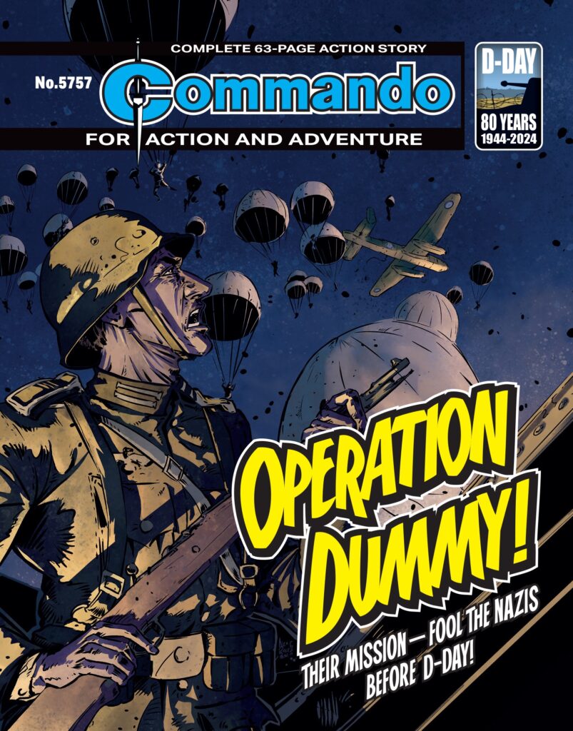 Commando 5757: Action and Adventure - Operation Dummy!
Story: Dominic Teague | Art: Alejandro García Mangana | Cover: Alejandro Perez Mesa