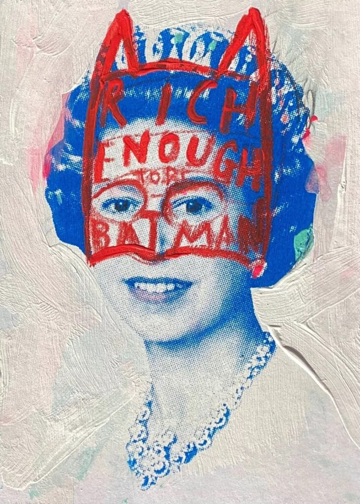 “Rich Enough to be Batman” – donated to the 2024 Sophie’s Secret Postcard Auction. Bidding at over £200