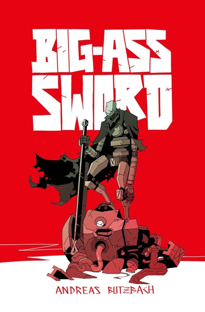 BIG-ASS SWORD
by Andreas Butzbach (Writer, Artist)
Out: 6th November 2025
Hardcover | 96 Pages
ISBN: 978-1837865635