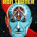 The Fantastic Art of Ron Turner - Not Final Cover
