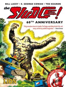 The Sludge! - 60th Anniversary (featuring Robot Archie) by E. George Cowan, Ernest Kearon and Bill Lacey (Artists) Hardcover | 112 Pages Out: Wednesday 13th August 2025 ISBN: 978-1837865208