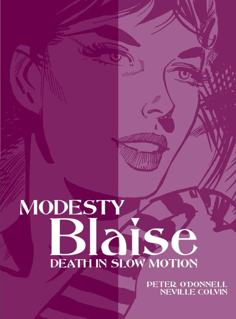 Modesty Blaise - Death in Slow Motion