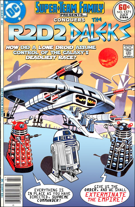 Super-Team Family: The Lost Issues - R2D2 and The Daleks