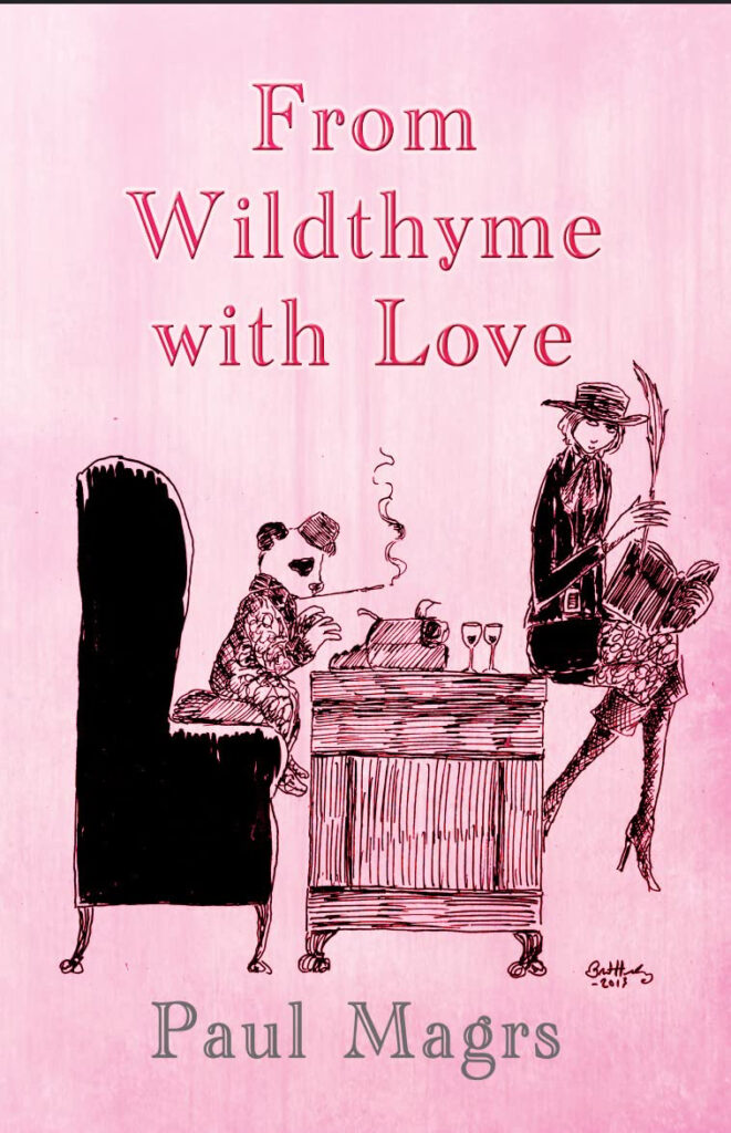 From Wildthyme with Love, by Paul Magrs | Cover by by Bret M. Herholz