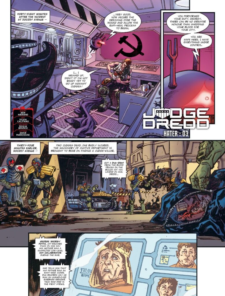2000AD 2405 - JUDGE DREDD // HATER
by Ken Niemand (Writer) Silvia Califano (Artist) Giulia Brusco (Colourist) Annie Parkhouse (Letterer)