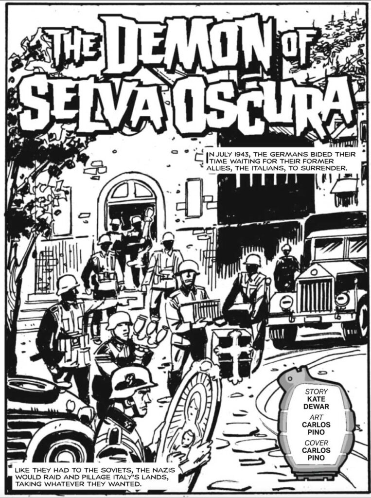Commando 5792: The Demon of Selva Oscura Story: Kate Dewar | Art and Cover: Carlos Pino