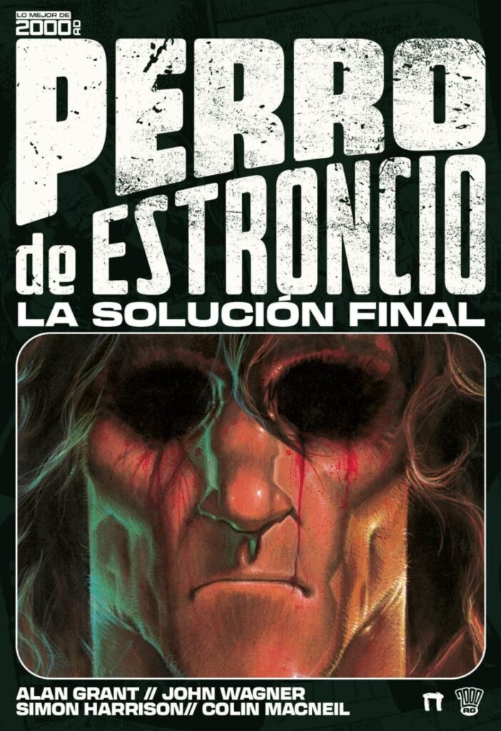 Dolmen Editorial - Strontium Dog Volume 4 (Perro de Estrioncio) - Final Cover