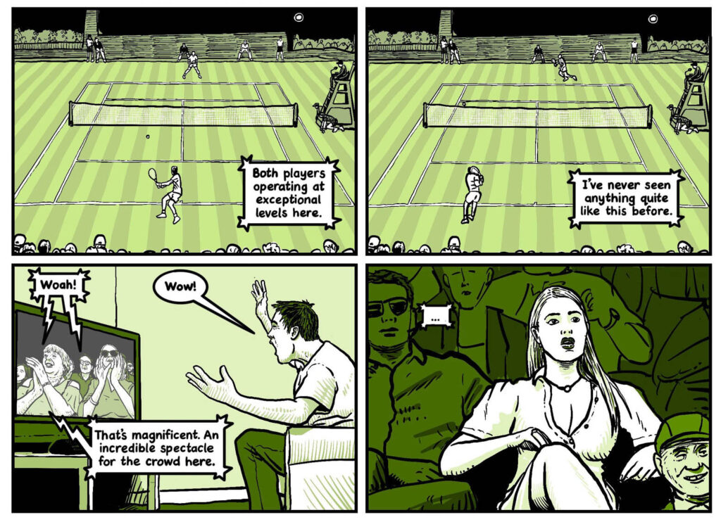 You Get What You Get (Fred Egg Comics 2024, published and written by David Robertson) - “Wimbledon Final”, art by Fraser Geesin