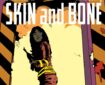 White Hart Comics - Skin and Bone (2024)