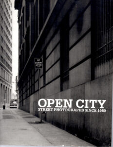 Open City: Street Photography since 1959 by Kerry Brougher and Russell Ferguson, published by the Museum of Modern Art, Oxford, 1999