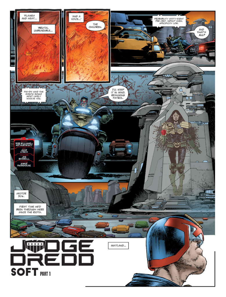 2000AD 2414 - JUDGE DREDD – SOFT
by Rob Williams & Arthur Wyatt (Writer) Jake Lynch (Artist) Jim Boswell (Colourist) Annie Parkhouse (Letterer)