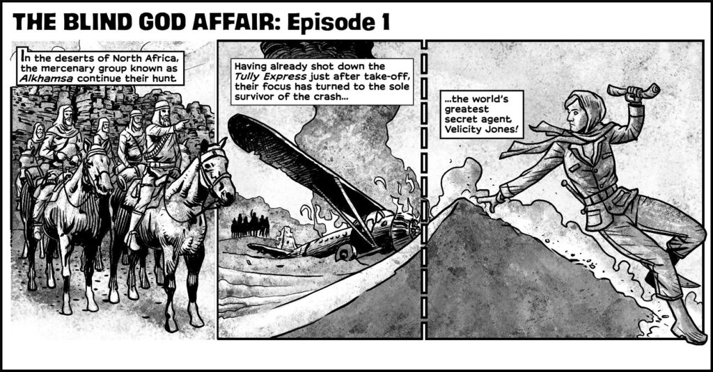 “Velicity Jones - The Blind God Affair”, written by Lee Robson, with art by Bryan Coyle