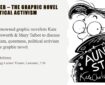 The Graphic Novel and Political Activism with Kate Charlesworth and Mary Talbot 7.30pm – 8.30pm Thursday 20th February, The Storey Lecture Theatre, The Storey, Meeting House Lane, Lancaster LA1 1TH