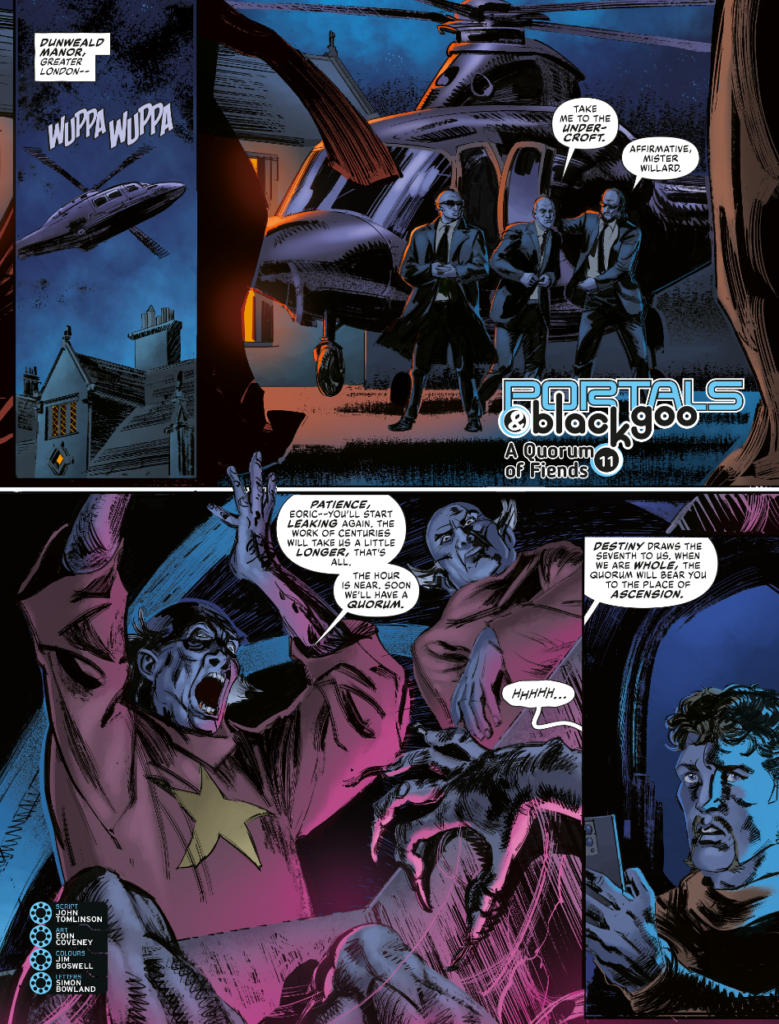 2000AD Prog 2423 - PORTALS & BLACK GOO // A QUORUM OF FIENDS, Part Eleven | Script: John Tomlinson / Art: Eoin Coveney / Colours: Jim Boswell / Letters: Simon Bowland