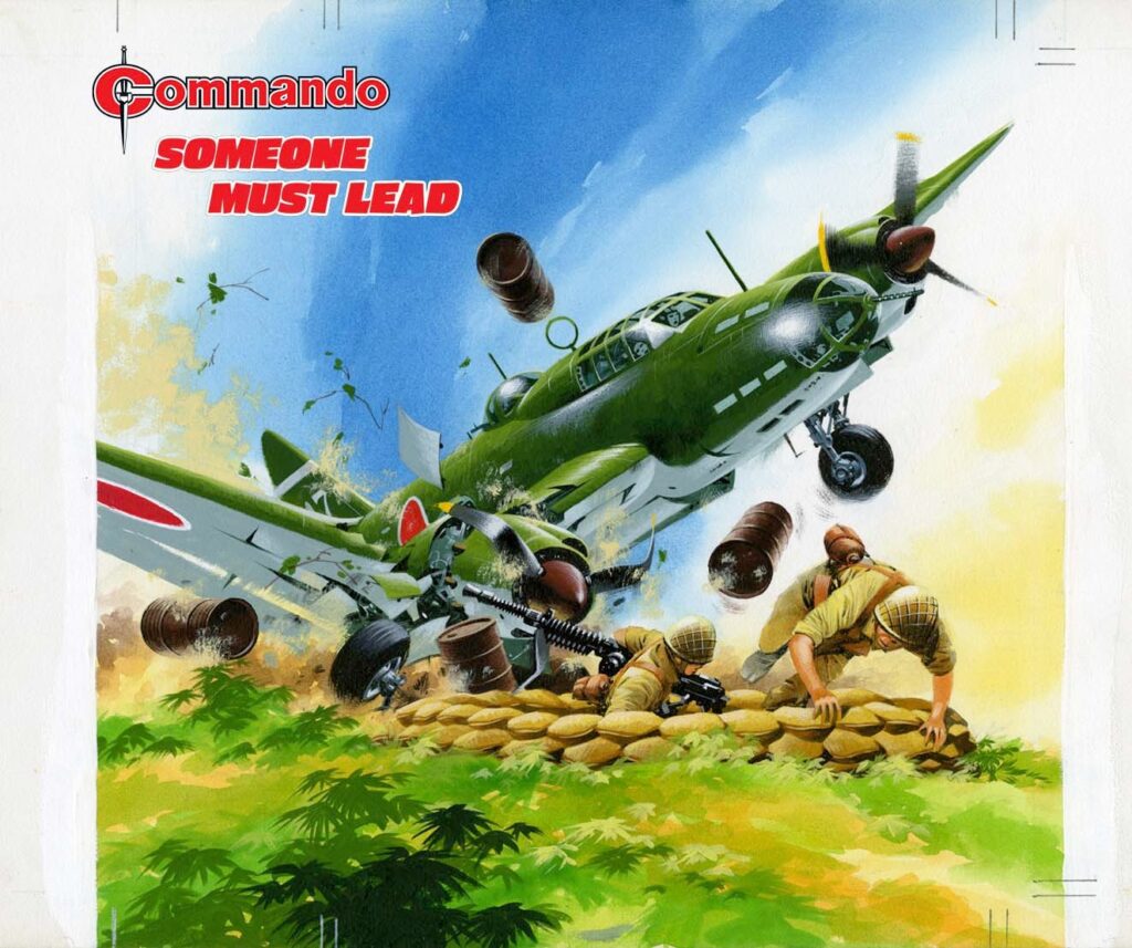 Commando 5842: Someone Must Lead Story: RA Montague Art: Carrion Cover: Ian Kennedy First published in Commando 1703 in 1983