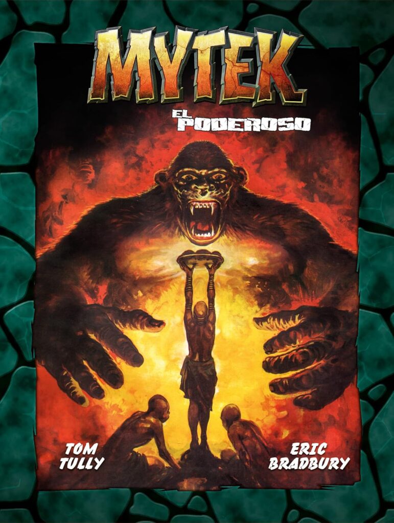 Mytek El Poderoso Volume 1 (Dolmen Editorial)