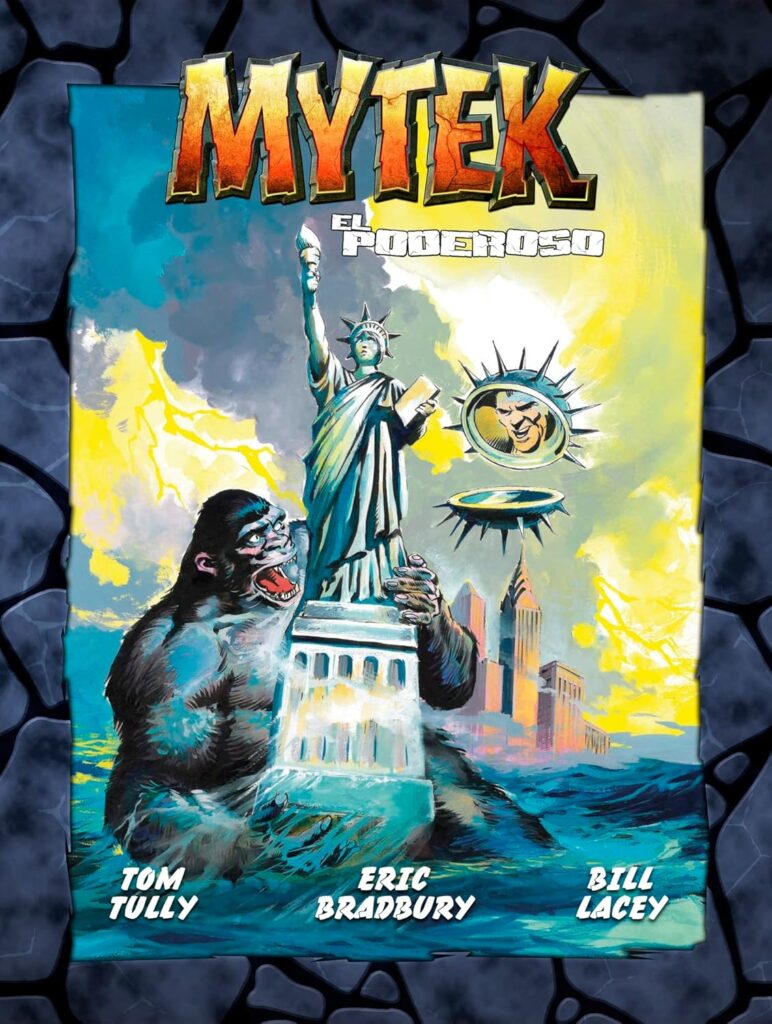 Mytek El Poderoso Volume 3 (Dolmen Editorial)