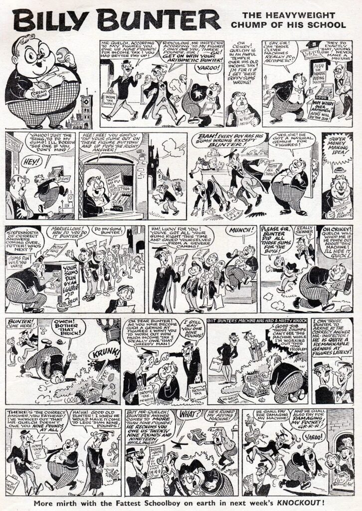 Billy Bunter, drawn by Albert Pease (before Reg Parlett took over the strip). From Knockout dated 3rd September 1960. Look at the amount of work in this page. “18 panels in a standard size comic,” Lew Stringer notes. “Bear in mind they were well paid back then. Stylish lettering too, understanding the power and rhythm of good lettering.” With thanks to Lew Stringer