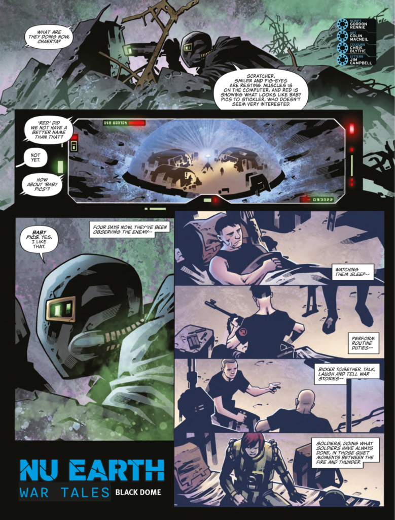 2000AD Prog 2426 - NU EARTH WAR TALES // BLACK DOME
Script: Gordon Rennie / Art: Colin MacNeil / Colours: Chris Blythe / Letters: Jim Campbell