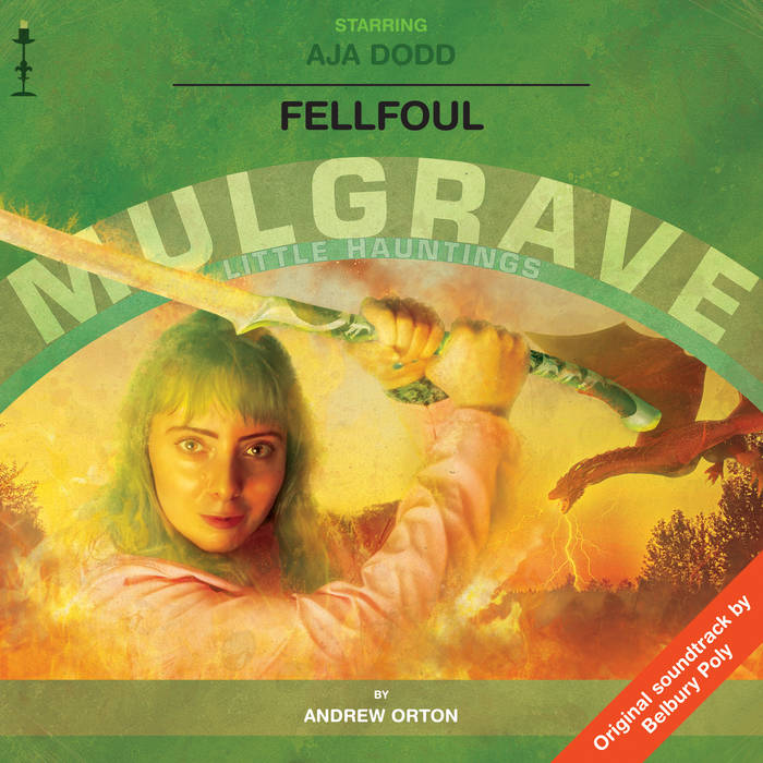 Fellfoul by Andrew Orton  (Mulgrave Audio, 2024)