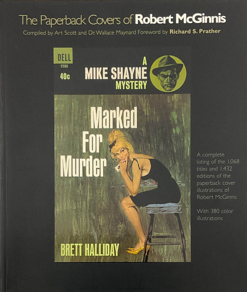 The Paperback Covers of Robert McGinnis by Art Scott and Wallace Maynard