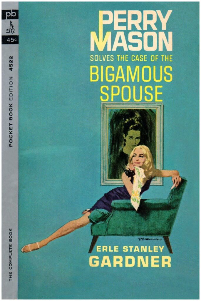 Perry Mason: The Case Of The Bigamous Spouse by Erle Stanley Gardner, cover art by Robert E. McGinnis (Pocket Books,1963)