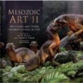 Mesozoic Art Volume II, edited by Steve White and Darren Naish