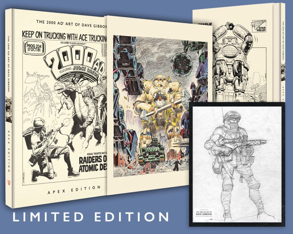 The 2000AD Art of Dave Gibbons (Apex Edition) By Dave Gibbons Out: 11th November 2026 Hardcover | 128 pages ISBN: 978-9781837869657 (Slipcase)