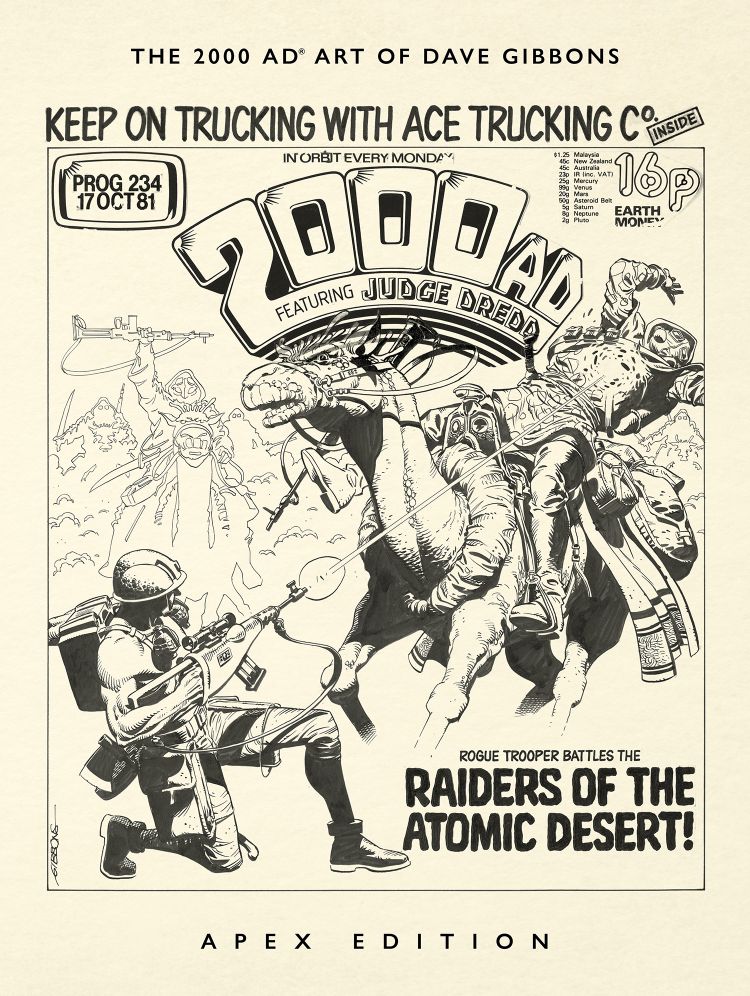 The 2000AD Art of Dave Gibbons (Apex Edition)
By Dave Gibbons 
Out: 11th November 2026
Hardcover | 128 pages
ISBN: 978-9781837867615 (Hardcover)