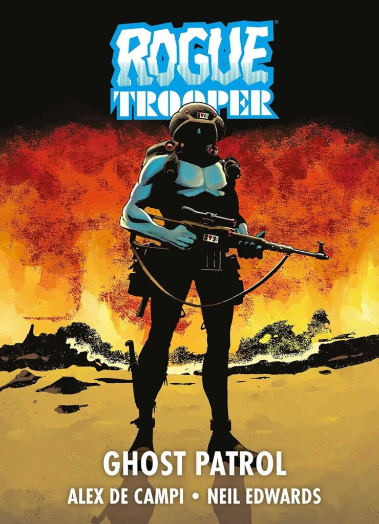 Rogue Trooper: Ghost Patrol
by Alex De Campi and Neil Edwards
Out: Scheduled for 18th June 2026
Paperback | 112 Pages
ISBN: 978-1837867547