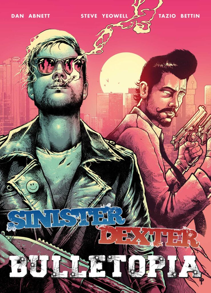 Sinister Dexter: Bulletopia
by Dan Abnett (Writer), Steve Yeowell (Artist), Tazio Bettin (Artist)
Out: 12th March 2026
Paperback
ISBN: 978-1837866663