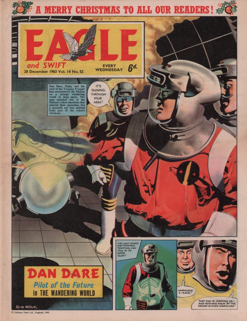The Eagle Volume 14 No. 52 cover dated 28th December 1963, featuring the Dan Dare story "The Wandering World', written by David Motton, drawn by Keith Watson