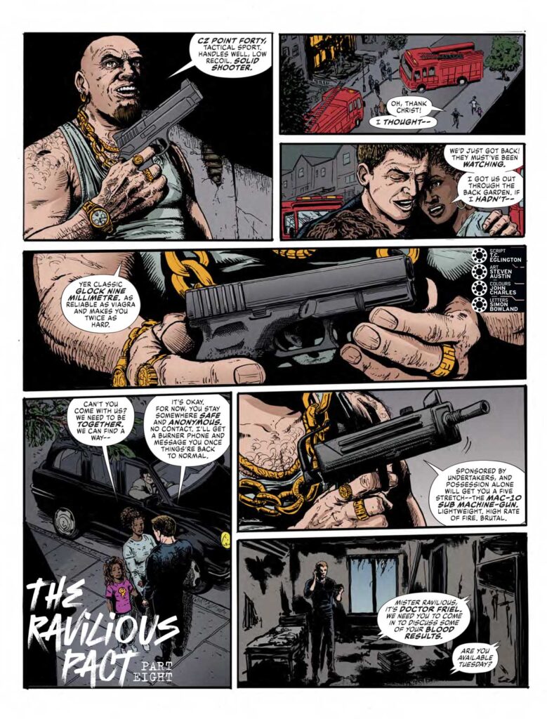2000AD Prog 2447 - The Ravilious Pact » The Ravilious Pact (Part 8)
by T.C.Eglington (Writer) Steven Austin (Artist) John Charles (Colourist) Simon Bowland (Letterer)