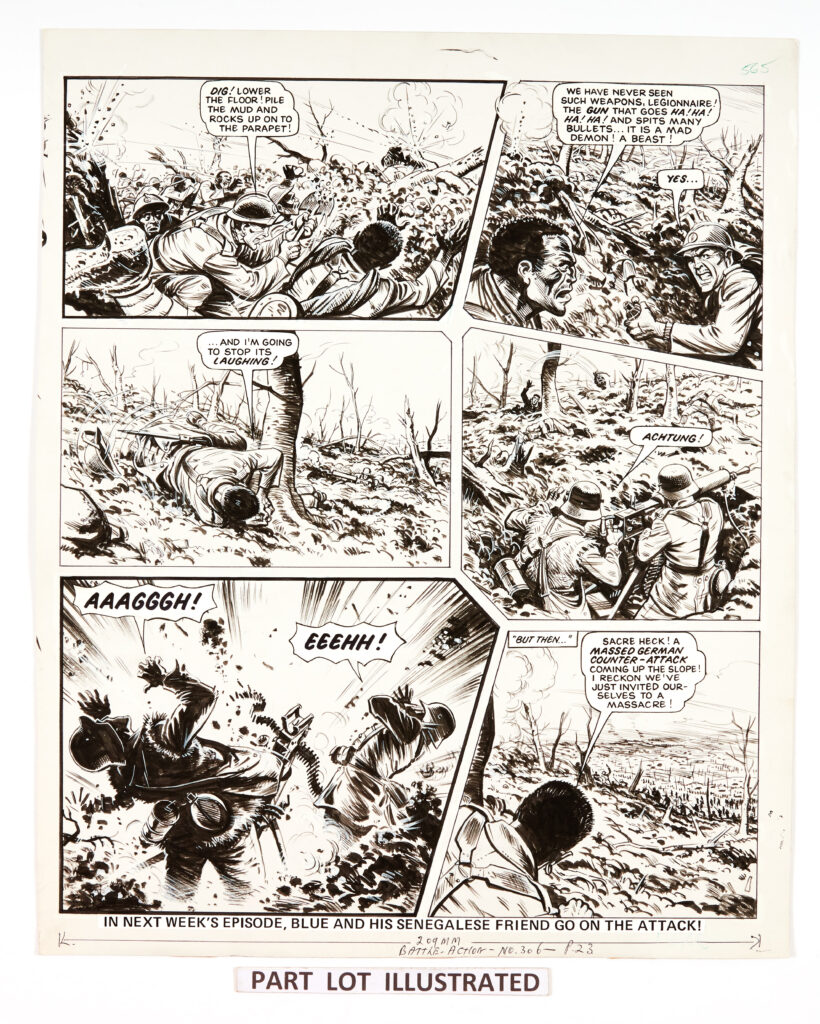 Charley's War: 3 original artworks (1980) by Joe Colquhoun with script by Pat Mills for Battle-Action No 306 pgs 20, 22, 23 'Blue told the final part of his story of the Battle of Verdun … how two untried battalions of Senegal troops were unleashed on the Germans. Pen and in on card. 18 x 15 ins (3 artworks)