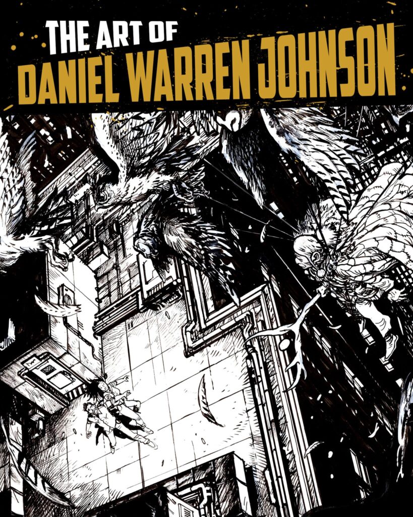 The Art of Daniel Warren Johnson
