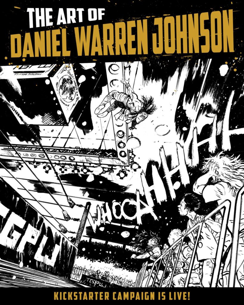 The Art of Daniel Warren Johnson